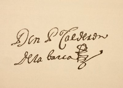 Signature of Spanish Dramatist Pedro Calderon de la Barca, from 